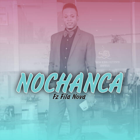 Nochanca