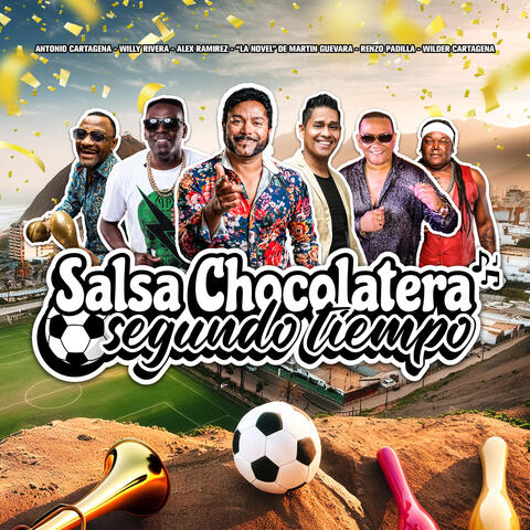 Salsa Chocolatera: Segundo Tiempo