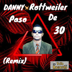 Paso De 30 (Remix)