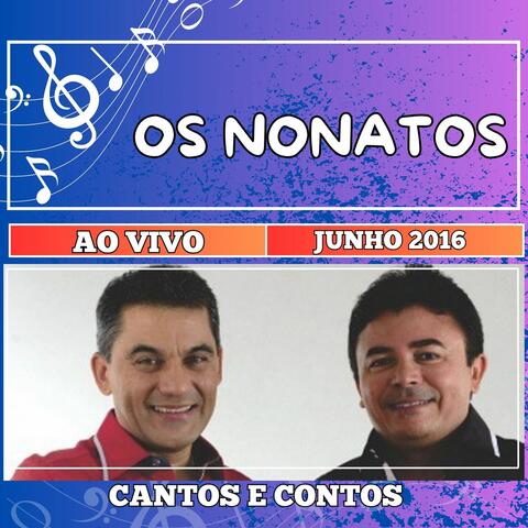 AO VIVO NO CANTOS E CONTOS JUNHO 2016