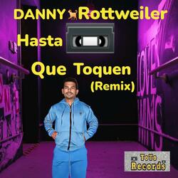 Hasta que toquen (Remix)