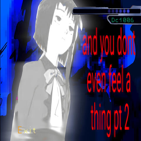 and you don't even feel a thing pt 2
