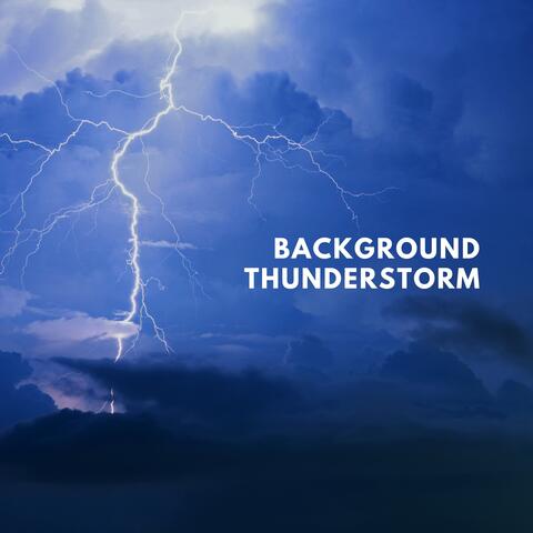 Background Thunderstorm
