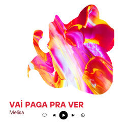 Vai pagar pra ver