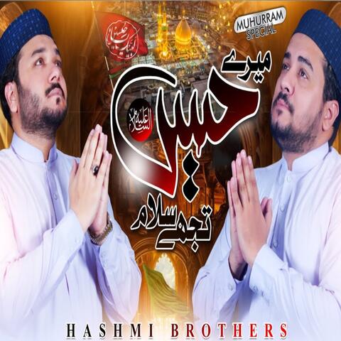 Mere Hussain Tujhe Salaam
