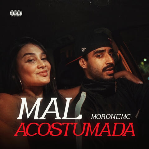 Mal Acostumada
