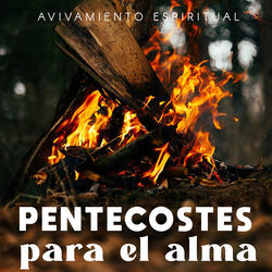 Pentecostes Para El Alma