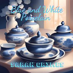 Blue and White Porcelain