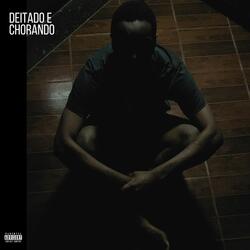 Deitado e Chorando