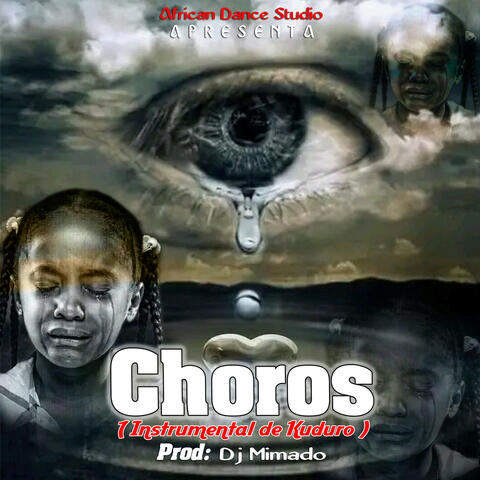 Choros (Intrumental de Kuduro Melodico) 2022