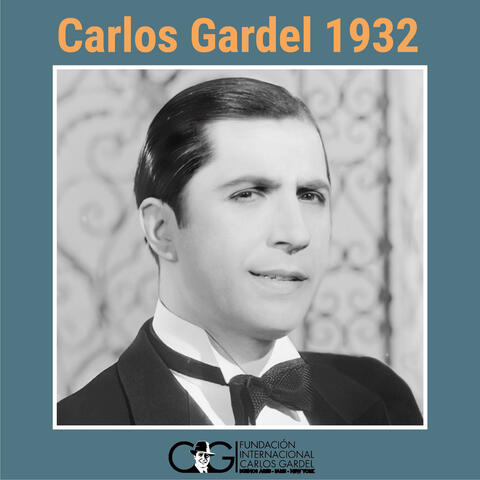 Carlos Gardel 1932