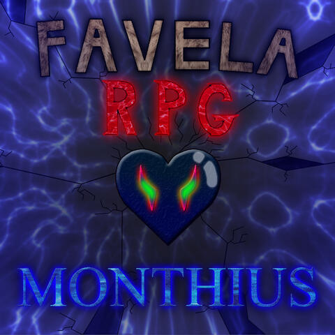 Favela RPG: Monthius (Trilha Sonora Original)