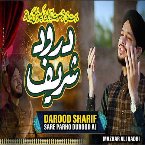 Sare Parho Durood Aj
