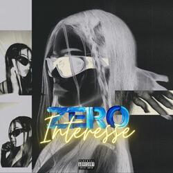Zero Interesse