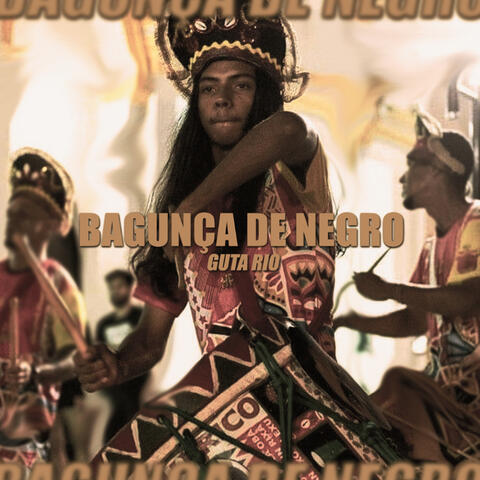 Bagunça de Negro