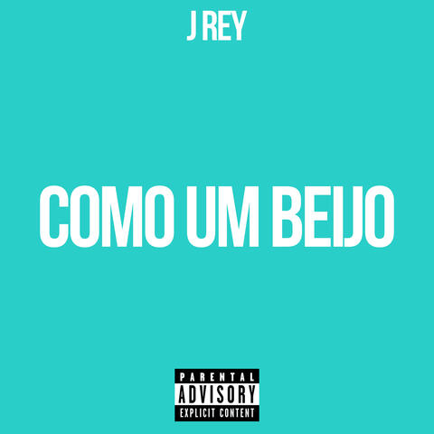 Como Um Beijo
