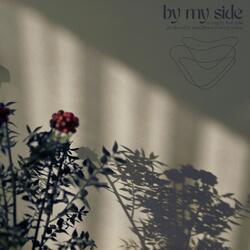 by my side