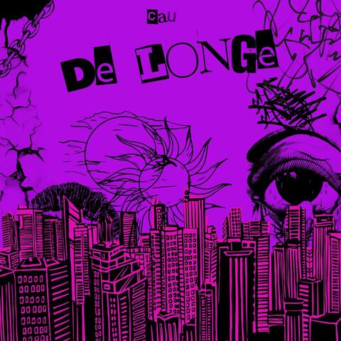 De longe