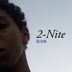 2-Nite