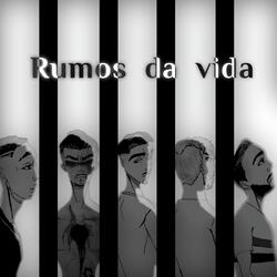Rumos Da Vida