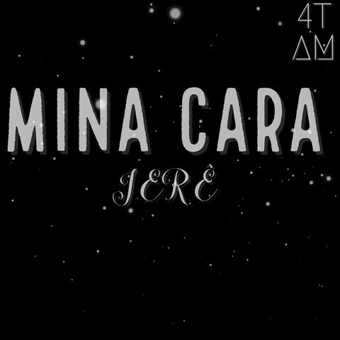 Mina Cara