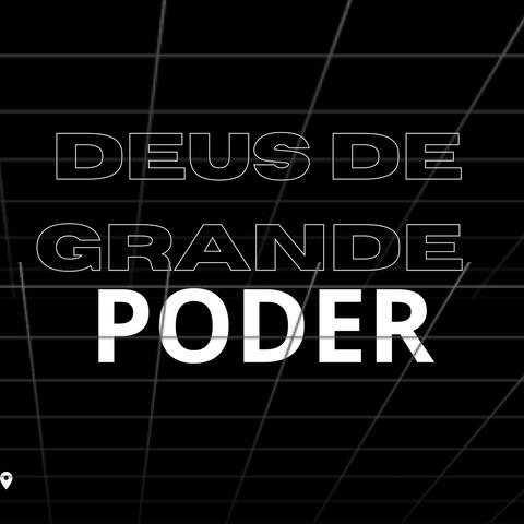 Deus de grande poder es minha salvação