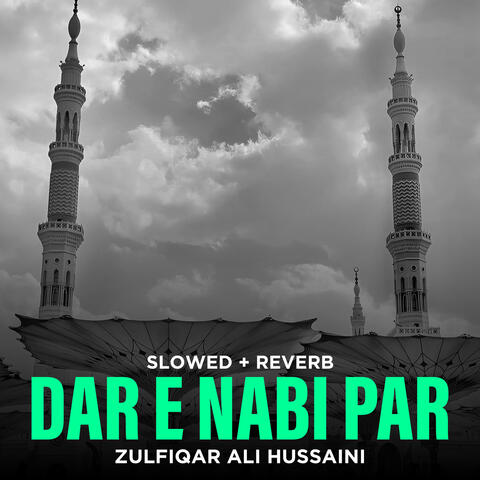 Dar e Nabi Par (Lofi-Mix)