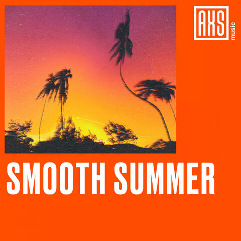 Smooth Summer