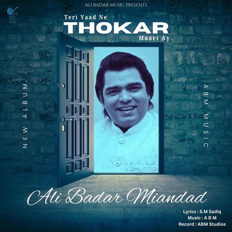 Teri Yaad Ne Thokar Maari Ay