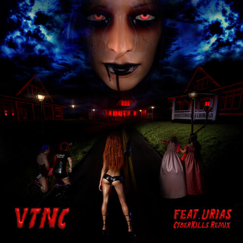 VTNC (FEAT. URIAS) - CYBERKILLS REMIX