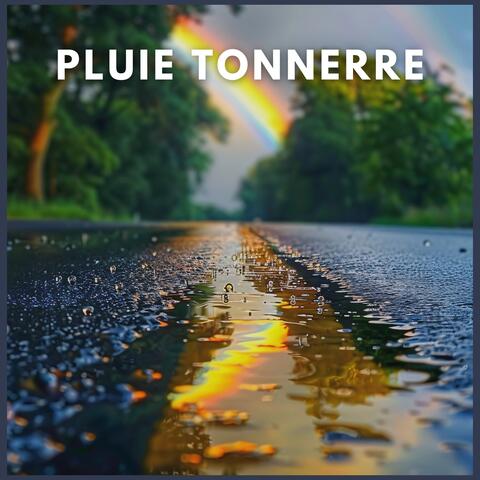 Pluie Tonnerre