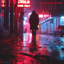 Sympathy is a knife