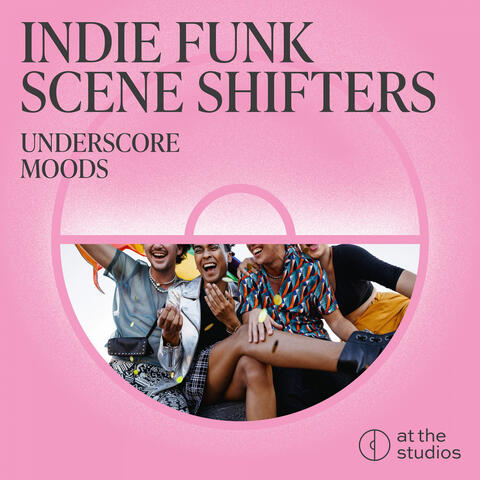 Indie Funk Scene Shifters