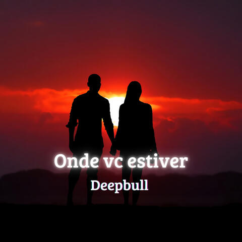 Onde você estiver