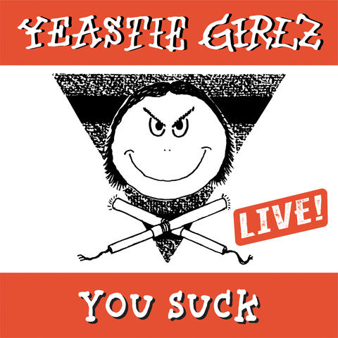 You Suck - Live