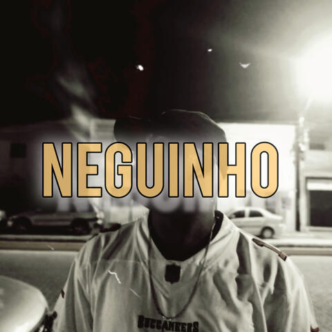 NEGUINHO