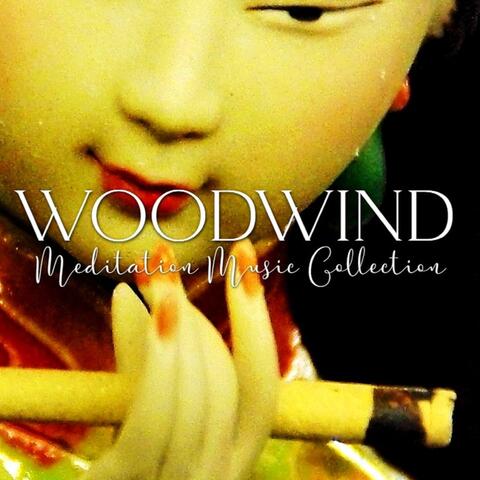 Woodwind Meditation Music Collection