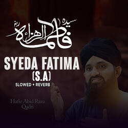 Syeda Fatima (S.A) (Lofi-Mix)