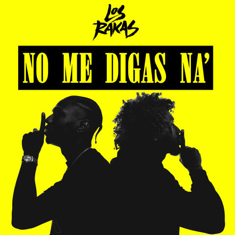 No Me Digas Na