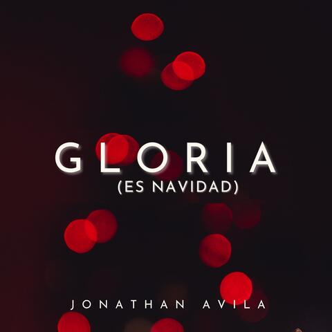 Gloria (Es Navidad)