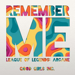 Remember Me (from the series Arcane League of Legends)