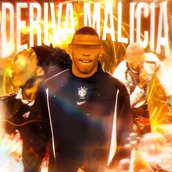 DERIVA MALÍCIA - TikTok Version