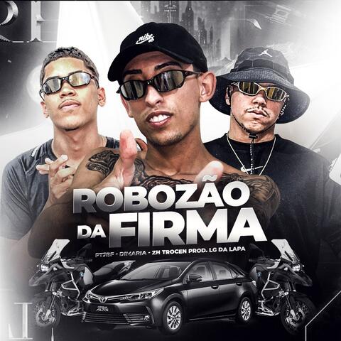 ROBOZÃO DA FIRMA