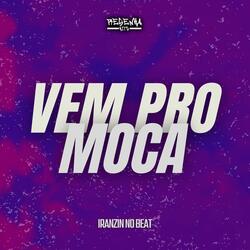 Vem Pro Moca