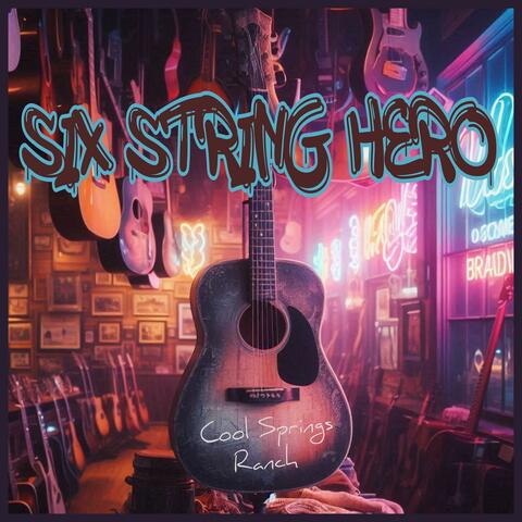 Six String Hero