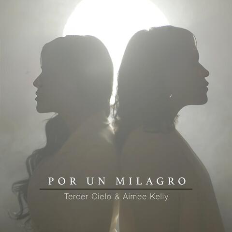 Por Un Milagro