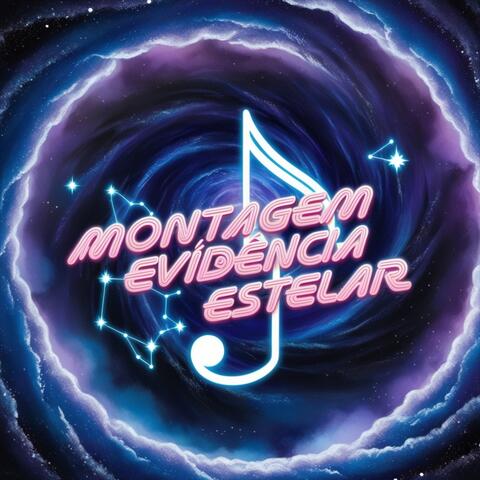 Montagem Evidência Estelar
