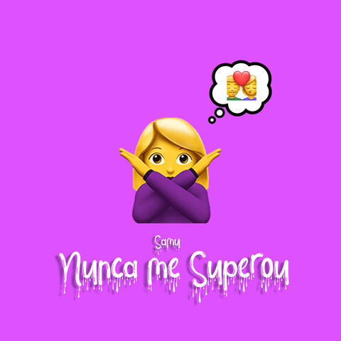 Nunca me Superou