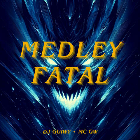 MEDLEY FATAL
