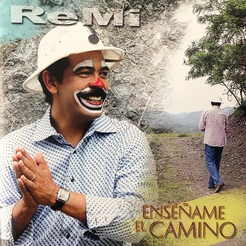 Enséñame El Camino